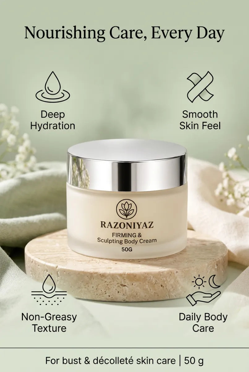 Razo Niyaz Firming & Sculpting Body Cream for Bust & Decollete